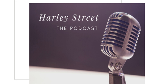 Harley Street - The Podcast